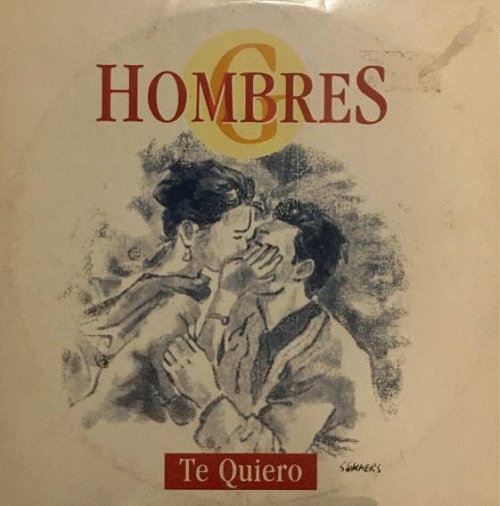 Hombres G : Te Quiero (Balada)